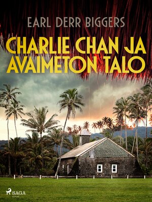 cover image of Charlie Chan ja avaimeton talo
